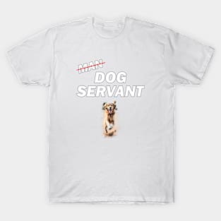 Man dog servant - funny golden retiever sketch T-Shirt